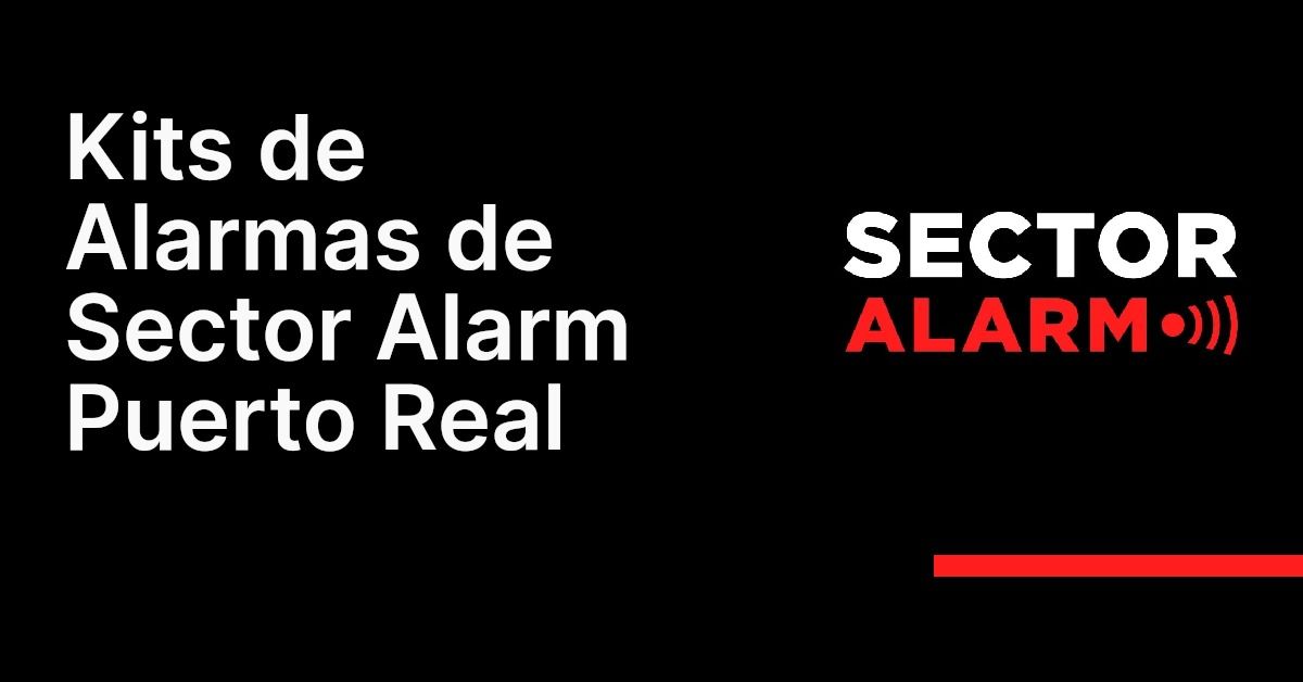 Kits de Alarmas de Sector Alarm Puerto Real